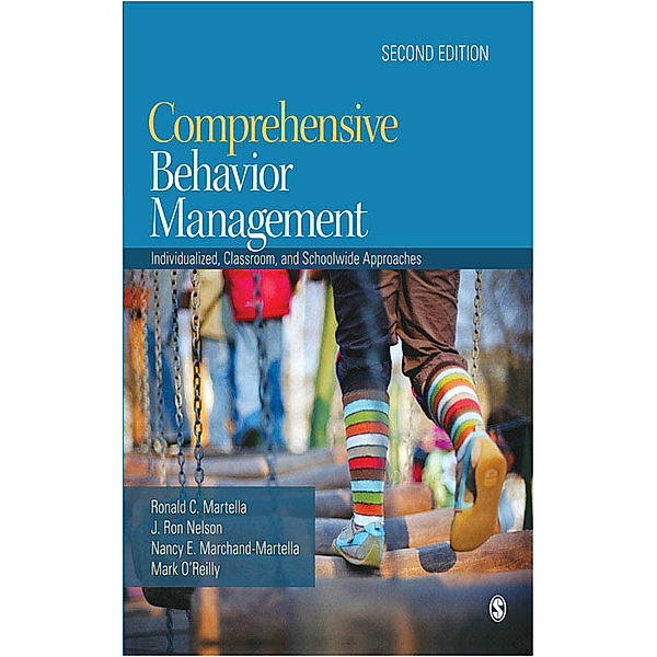 Comprehensive Behavior Management, J. Ron Nelson, Nancy E. Marchand-Martella, Ronald C. Martella, Mark O'Reilly