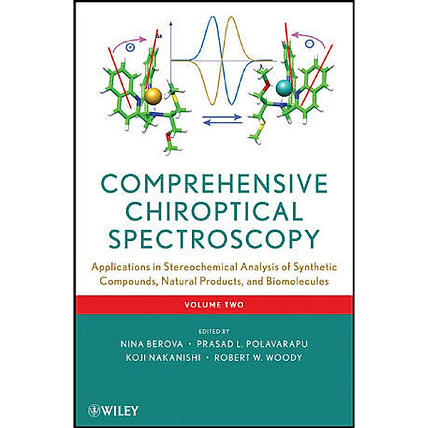 Comprehensive Chiroptical Spectroscopy.Vol.2, Nina Berova, Robert W. Woody, Prasad Polavarapu, Koji Nakanishi