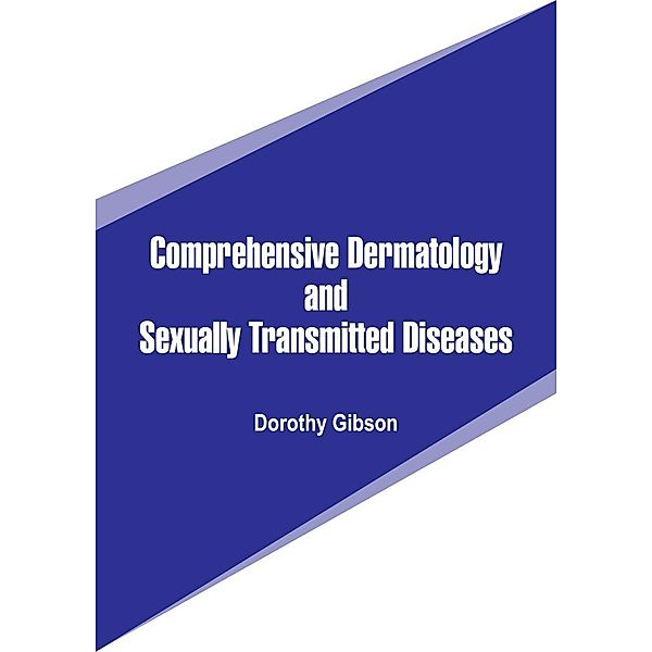 Comprehensive Dermatology and Sexually Transmitted Diseases, Dorothy Gibson