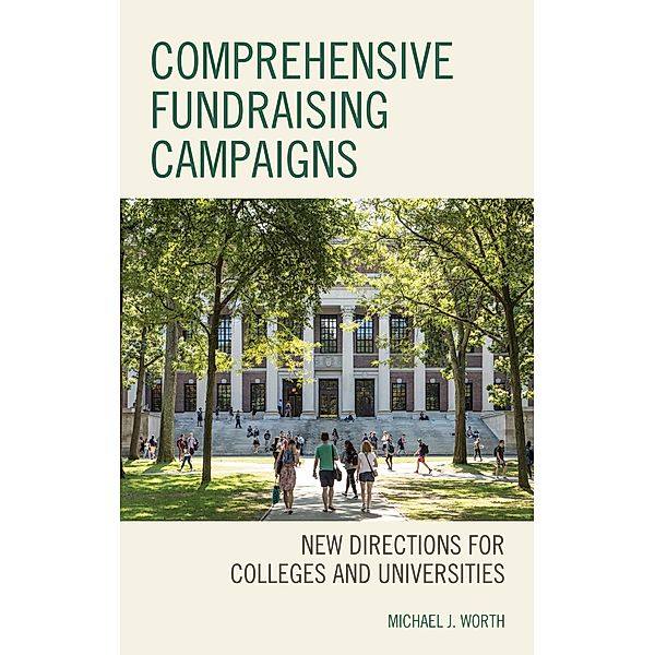 Comprehensive Fundraising Campaigns, Michael J. Worth