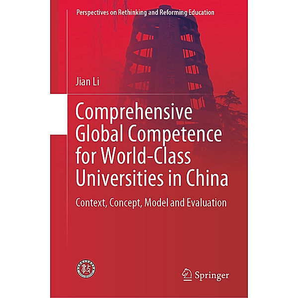 Comprehensive Global Competence for World-Class Universities in China, Jian Li