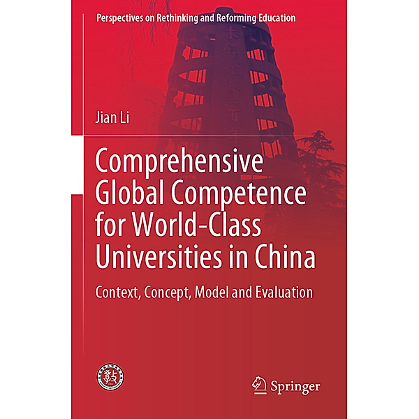 Comprehensive Global Competence for World-Class Universities in China, Jian Li