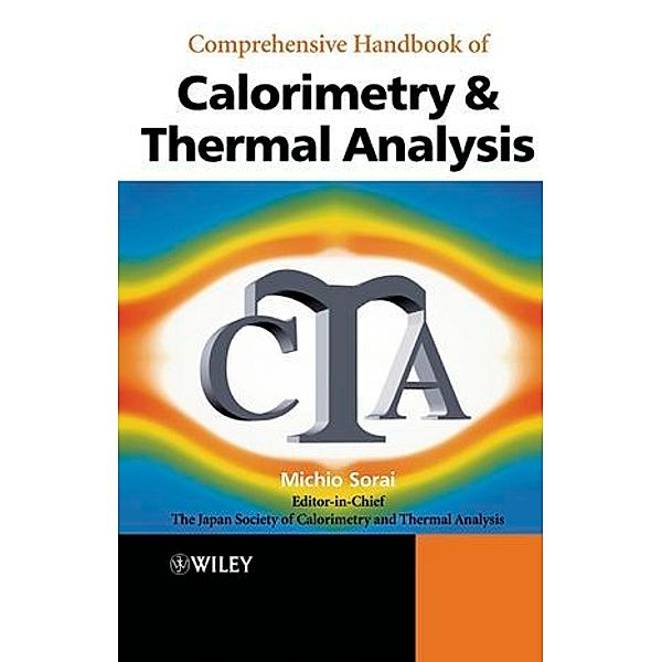 Comprehensive Handbook of Calorimetry and Thermal Analysis