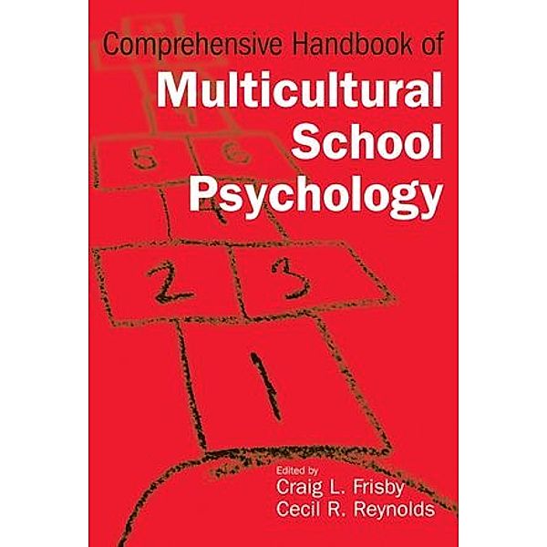 Comprehensive Handbook of Multicultural School Psychology