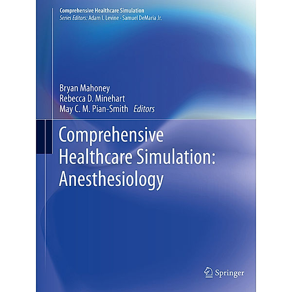 Comprehensive  Healthcare Simulation: Anesthesiology