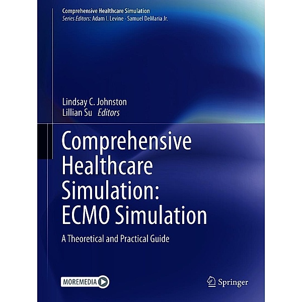 Comprehensive Healthcare Simulation: ECMO Simulation / Comprehensive Healthcare Simulation