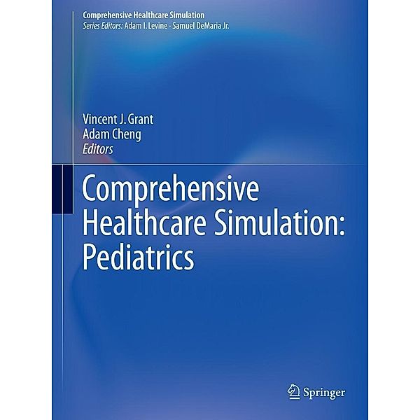 Comprehensive Healthcare Simulation: Pediatrics / Comprehensive Healthcare Simulation