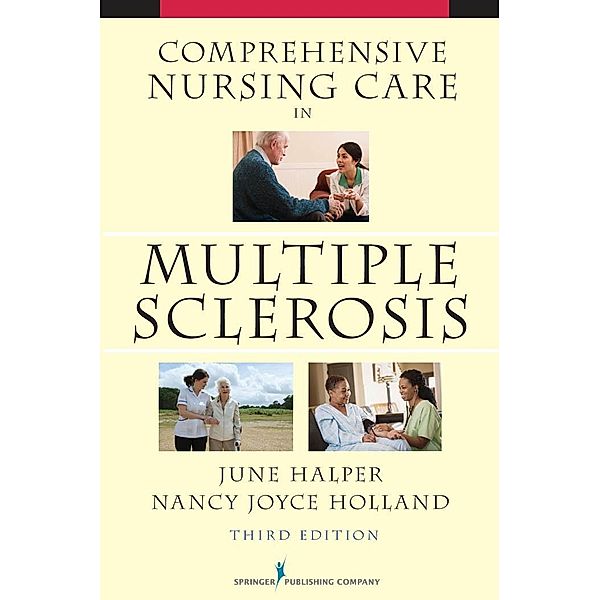 Comprehensive Nursing Care in Multiple Sclerosis, June Halper, Nancy Joyce Holland
