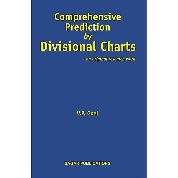 Comprehensive Prediction By Divisional Charts, V. P. Goel