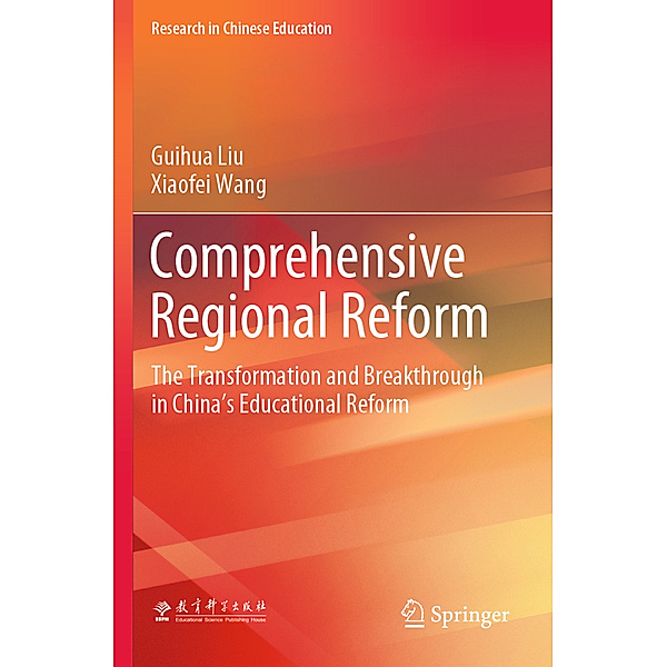 Comprehensive Regional Reform, Guihua Liu, Xiaofei Wang