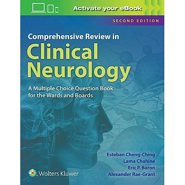 Comprehensive Review in Clinical Neurology, Esteban Cheng-Ching, Eric P. Baron, Lama Chahine