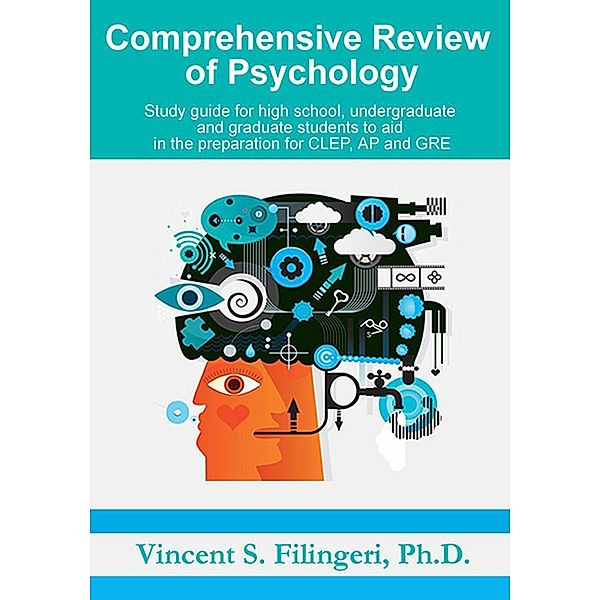 Comprehensive Review of Psychology, Vincent Filingeri