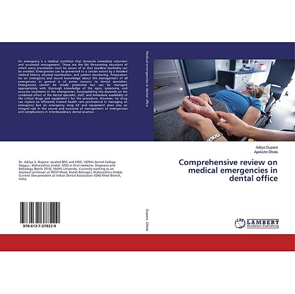 Comprehensive review on medical emergencies in dental office, Aditya Dupare, Apeksha Dhole