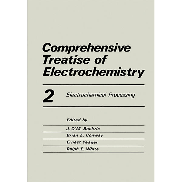 Comprehensive Treatise of Electrochemistry