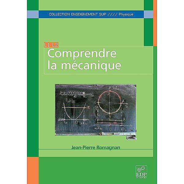Comprendre la mécanique, Jean-Pierre Romagnan