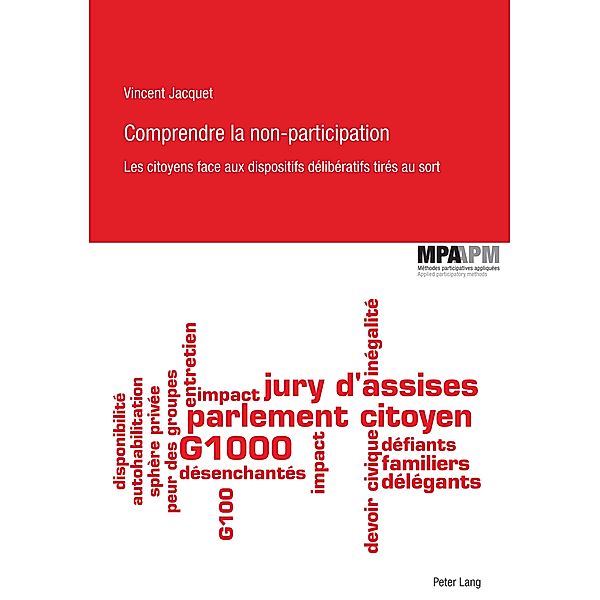 Comprendre la non-participation / Méthodes participatives appliquées/Applied Participatory Methods Bd.6, Vincent Jacquet