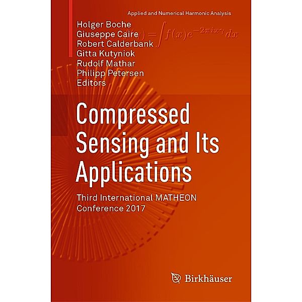 Compressed Sensing and Its Applications / Applied and Numerical Harmonic Analysis