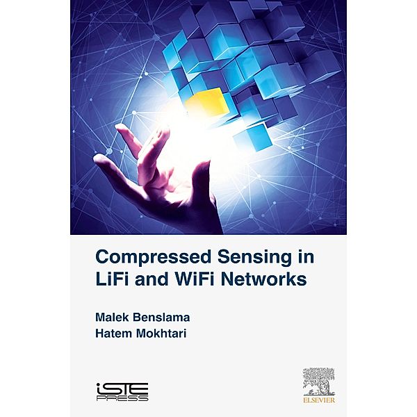 Compressed Sensing in Li-Fi and Wi-Fi Networks, Malek Benslama, Hatem Mokhtari