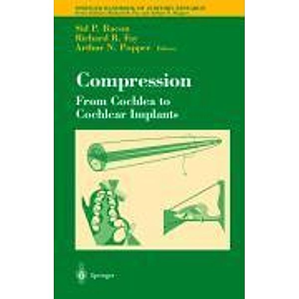 Compression: From Cochlea to Cochlear Implants