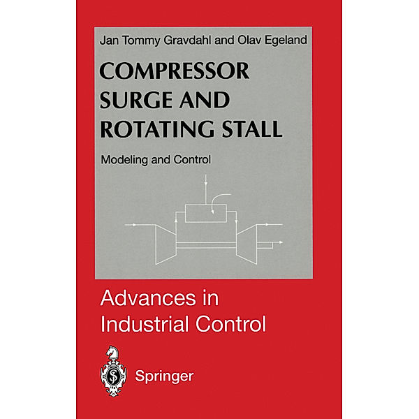 Compressor Surge and Rotating Stall, Jan Tommy Gravdahl, Olav Egeland