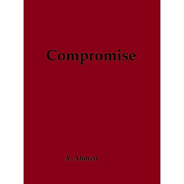 Compromise, Angel Alonzo