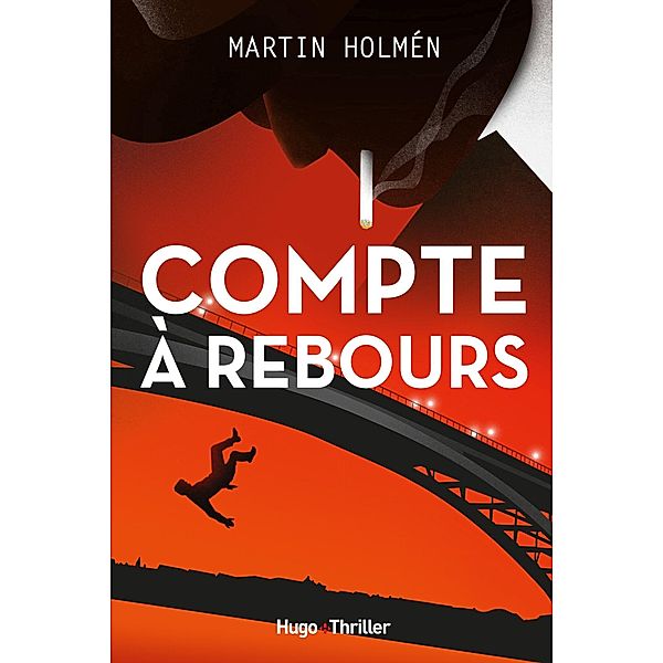 Compte à rebours / Thriller, Martin Holmen