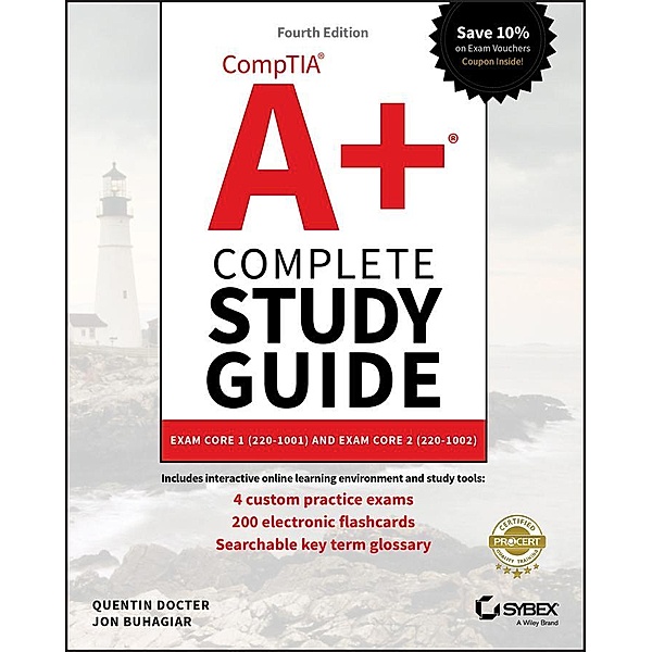 CompTIA A+ Complete Study Guide, Quentin Docter, Jon Buhagiar