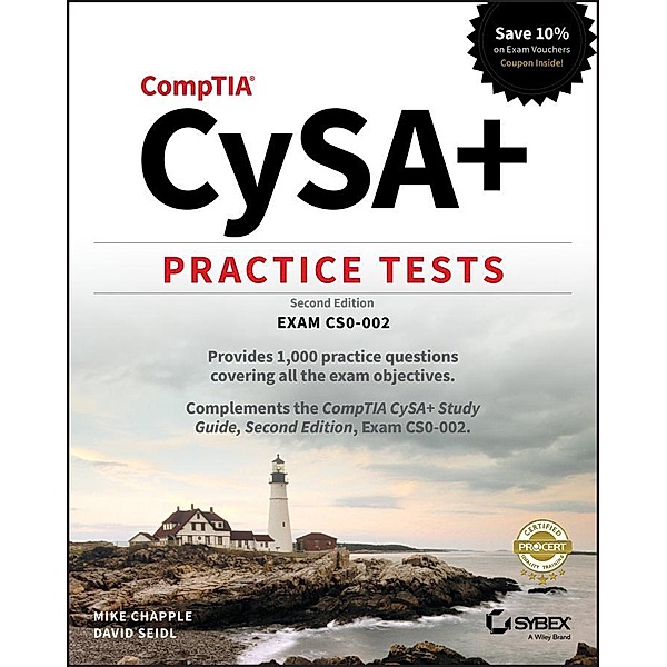 CompTIA CySA+ Practice Tests, Mike Chapple, David Seidl