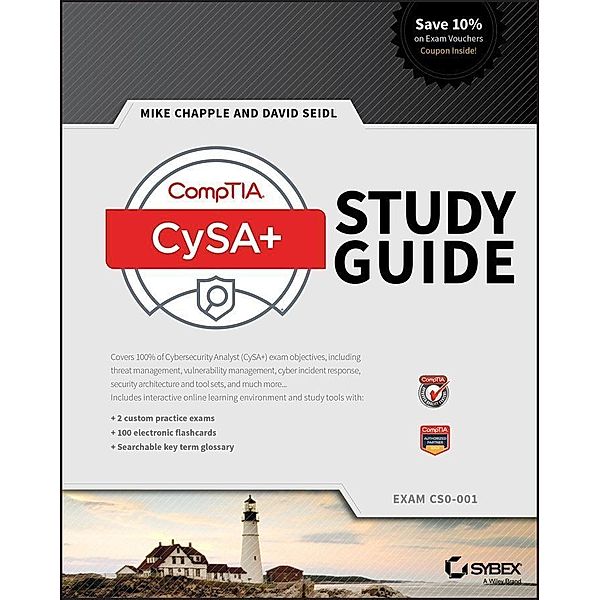 CompTIA CySA+ Study Guide, Mike Chapple, David Seidl