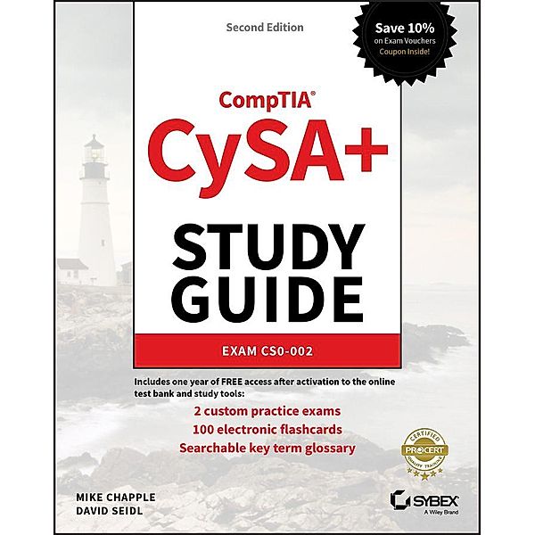 CompTIA CySA+ Study Guide / Sybex Study Guide, Mike Chapple, David Seidl