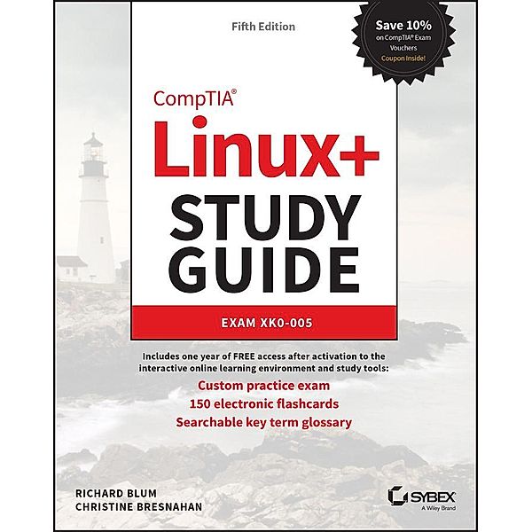 CompTIA Linux+ Study Guide / Sybex Study Guide, Richard Blum, Christine Bresnahan