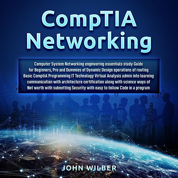 Comptia+ Network, John Wilber