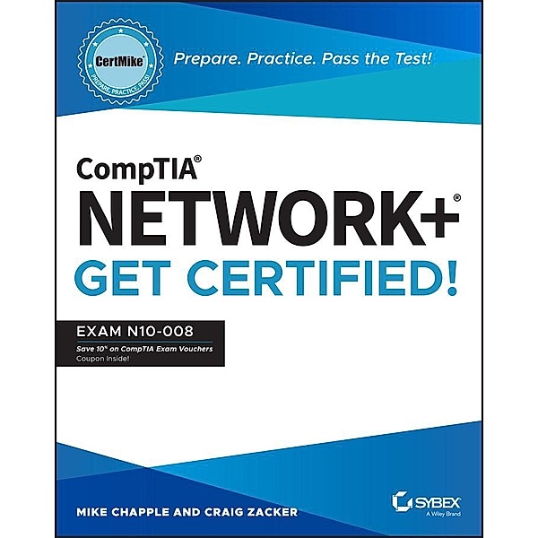 CompTIA Network+ CertMike / CertMike Get Certified, Mike Chapple, Craig Zacker