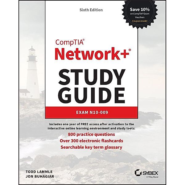 CompTIA Network+ Study Guide / Sybex Study Guide, Todd Lammle, Jon Buhagiar