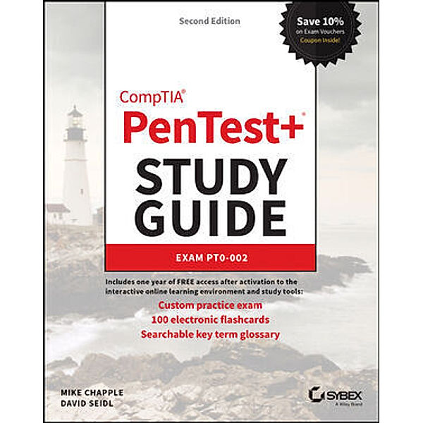 CompTIA PenTest+ Study Guide, Mike Chapple, David Seidl