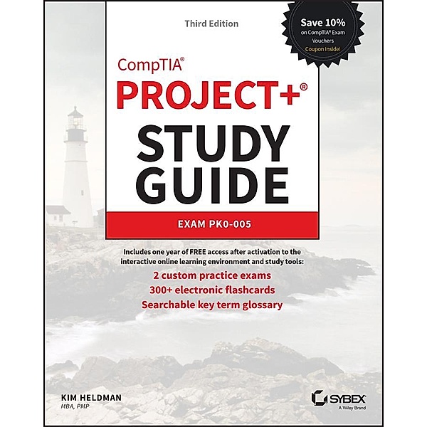 CompTIA Project+ Study Guide / Sybex Study Guide, Kim Heldman