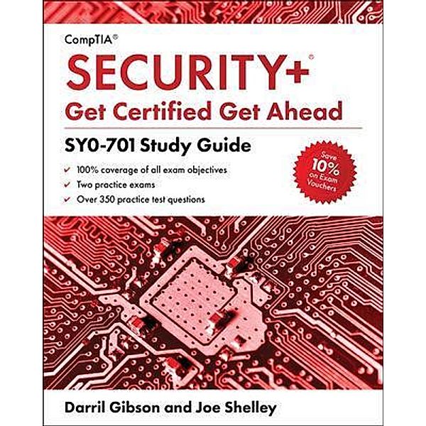 CompTIA Security+ Get Certified Get Ahead, Joe Shelley, Darril Gibson