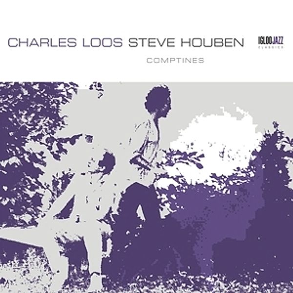 Comptines, Charles Loos, Steve Houben