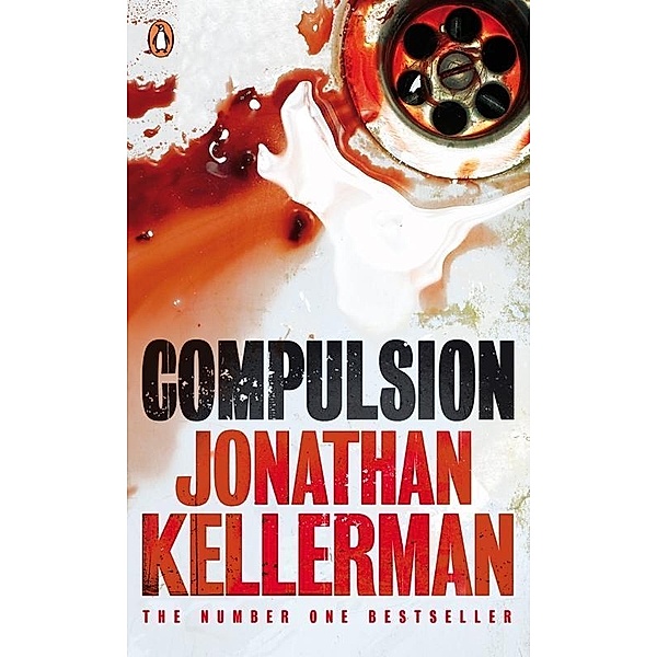Compulsion / An Alex Delaware Thriller Bd.22, Jonathan Kellerman