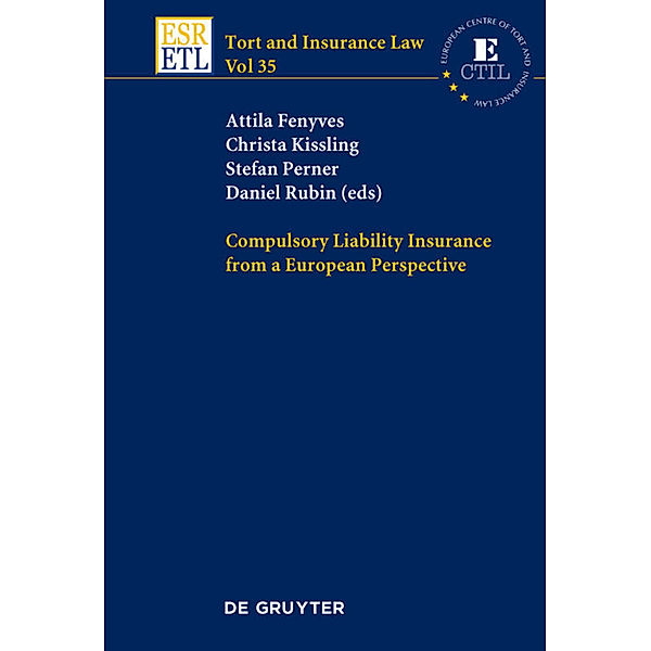 Compulsory Liability Insurance from a European Perspective