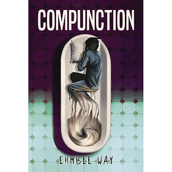 Compunction / Michael P Ballway, Ehmbee Way