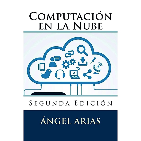 Computación en la Nube, Ángel Arias