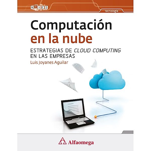 Computación en la nube, Luis Joyanes