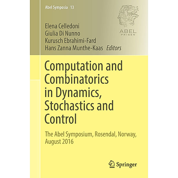 Computation and Combinatorics in Dynamics, Stochastics and Control