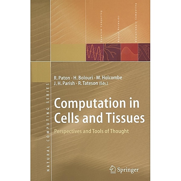 Computation in Cells and Tissues / Natural Computing Series