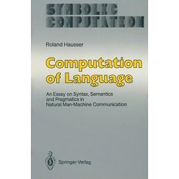 Computation of Language / Symbolic Computation, Roland Hausser
