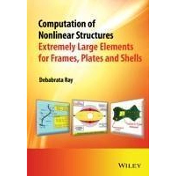 Computation of Nonlinear Structures, Debabrata Ray