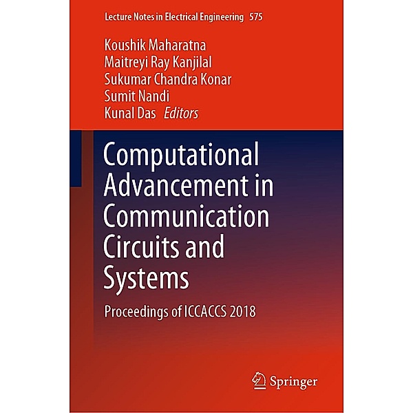 Computational Advancement in Communication Circuits and Systems / Lecture Notes in Electrical Engineering Bd.575