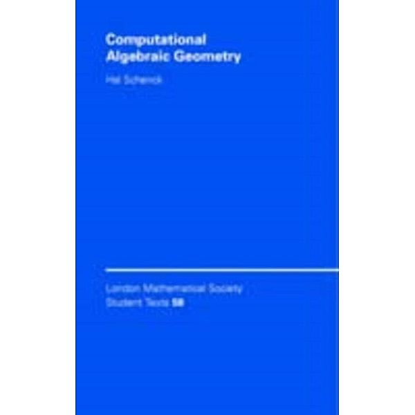 Computational Algebraic Geometry, Hal Schenck