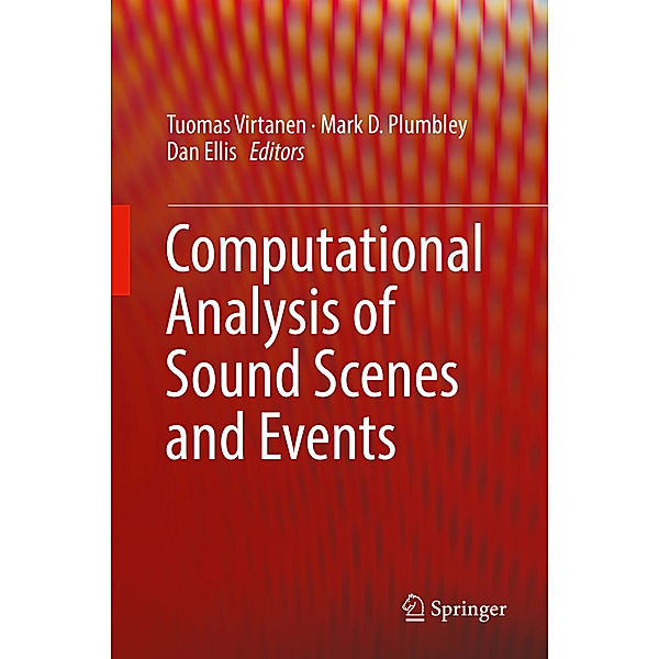 Computational Analysis of Sound Scenes and Events